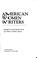 Cover of: American Women Writers
