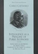 Cover of: Intelligence as a Principle of Public Economy: Del pensiero come principio d'economia publica (Studies in Ethics and Economics)
