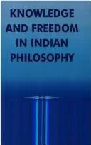 Knowledge and freedom in Indian philosophy