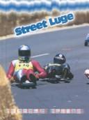 Cover of: Street luge