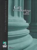 Cover of: City Crime Rankings: Crime in Metropolitan America (City Crime Rankings, 8th ed)