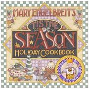 Cover of: Tis The Season Holiday Cookbook-M. Engelbreit