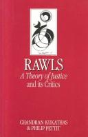 Cover of: Rawls: a theory of justice and its critics