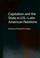 Cover of: Capitalism and the State in U.S.-Latin American relations