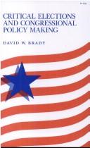 Cover of: Critical Elections and Congressional Policy Making (Stanford Studies in the New Political Hi)