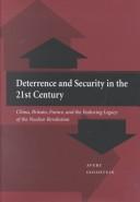 Deterrence and Security in the 21st Century by Avery Goldstein