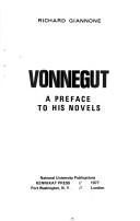 Cover of: Vonnegut: A Preface to His Novels (Literary Criticism Series)