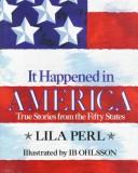 Cover of: It Happened in America: True Stories from the Fifty States