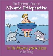 Cover of: The Illustrated Guide To Shark Etiquette:  The Third Sherman's Lagoon Collection