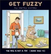Cover of: The Dog Is Not a Toy: House Rule #4