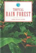 Cover of: Tropical rain forest