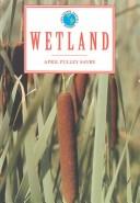 Cover of: Wetland by April Pulley Sayre