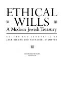 Cover of: Ethical wills: a modern Jewish treasury