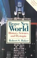 Cover of: Brave new world by Baker, Robert S.
