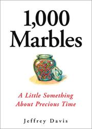 Cover of: 1,000 Marbles: A Little Something About Precious Time