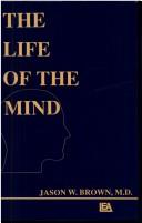 Cover of: The Life of the Mind (Comparative Cognition & Neuroscience)
