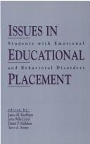 Issues in educational placement : students with emotional and behavioral disorders