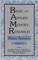 Cover of: Basic and Applied Memory Research: Volume 1: Theory in Context; Volume 2: Practical Applications