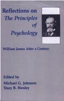 Reflections on The principles of psychology : William James after a century