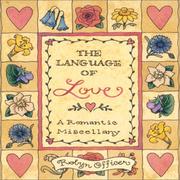 Cover of: The Language of Love : A Romantic Miscellany