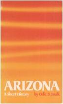 Cover of: Arizona; A Short History