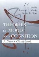 Theories of mood and cognition : a users handbook