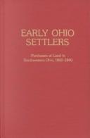 Cover of: Early Ohio Settlers by Ellen T. Berry, David A. Berry