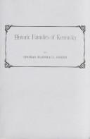 Historic families of Kentucky by Thomas Marshall Green