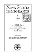 Cover of: Nova Scotia immigrants to 1867 by Leonard H. Smith