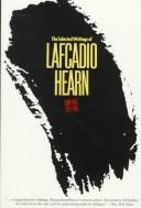 Cover of: The selected writings of Lafcadio Hearn