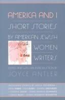 Cover of: America and I: short stories by American Jewish women writers
