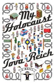 My Holocaust by Tova Reich