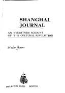 Cover of: Shanghai journal;: An eyewitness account of the cultural revolution (Beacon paperback, BP 405)