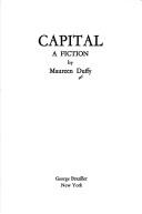 Cover of: Capital by Duffy, Maureen., Maureen Duffy