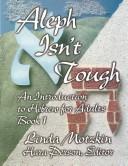 Aleph Isn't Tough by Linda Motzkin