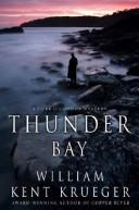 Thunder Bay by William Kent Krueger