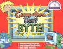 Cover of: Computers Don't Byte! Family & Kids Edition