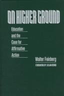 Cover of: On higher ground: education and the case for affirmative action