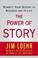 Cover of: The Power of Story
