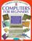 Cover of: Computers for Beginners (Computer Guides)