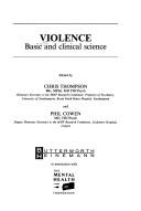 Violence : basic and clinical science