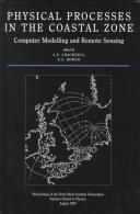 Physical processes in the coastal zone : computer modelling and remote sensing : proceedings of the forty ninth Scottish Universities Summer School in Physics, Dundee, August 1997