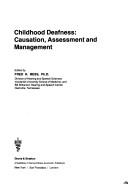 Cover of: Childhood Deafness: Causation, Assessment, and Management