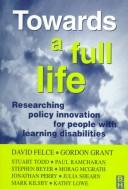 Towards a full life : researching policy innovation for people with learning disabilities