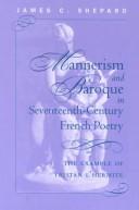 Mannerism and baroque in seventeenth-century French poetry : the example of Tristan L'Hermite