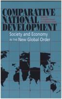 Cover of: Comparative national development by edited by A. Douglas Kincaid and Alejandro Portes.