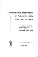 Cover of: Psychoanalytic Interpretation in Rorschach Testing