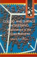 Colloid and surface engineering : applications in the process industries