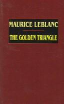 Cover of: The Golden Triangle