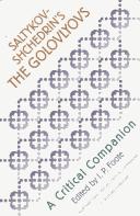 Cover of: Saltȳkov-Shchedrin's The Golovlyovs: a critical companion